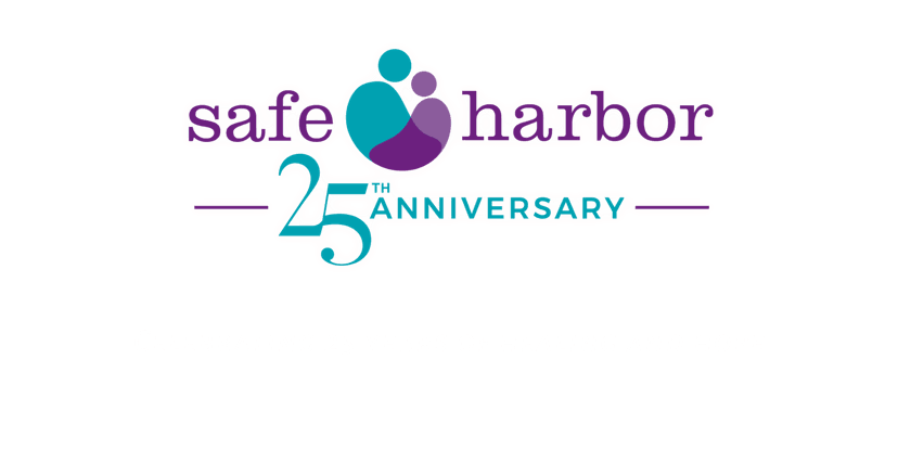 Safe Harbor 25th Anniversary, 25 Years of Healing and Hope.